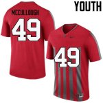 NCAA Ohio State Buckeyes Youth #49 Liam McCullough Throwback Nike Football College Jersey HDD2045HR